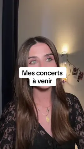 Et toi, il te reste quoi comme concert pour 2025 ? hop ma petite liste #fyp #concert #popculture #music