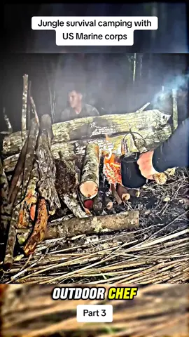 Jungle survival camping with US Marine corps P3 #outdoorboys #camping #building #survival #fyp 