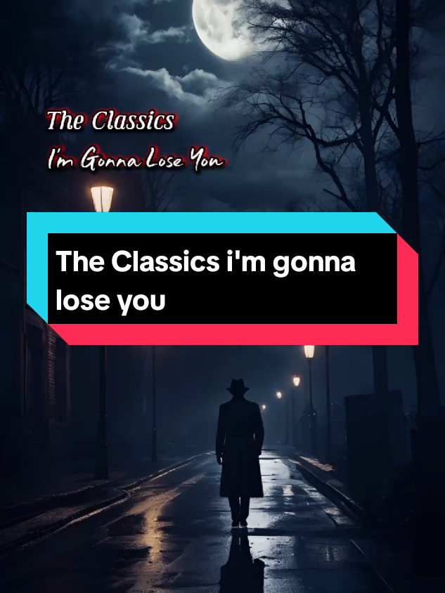 The Classics i'm gonna lose you #theclassic #imgonnaloseyou  #musiktrending #musikviral #laguviral 