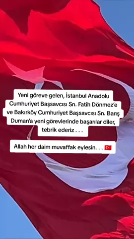 Yeni göreve gelen, İstanbul Anadolu Cumhuriyet Başsavcısı Sn. Fatih Dönmez’e ve Bakırköy Cumhuriyet Başsavcısı Sn. Barış Duman’a yeni görevlerinde başarılar diler, tebrik ederiz . . .  Allah her daim muvaffak eylesin. . . 🇹🇷 #sondakika #operasyon #savcı #keşfetbeniöneçıkar #fyppppppppppppppppppppppp 