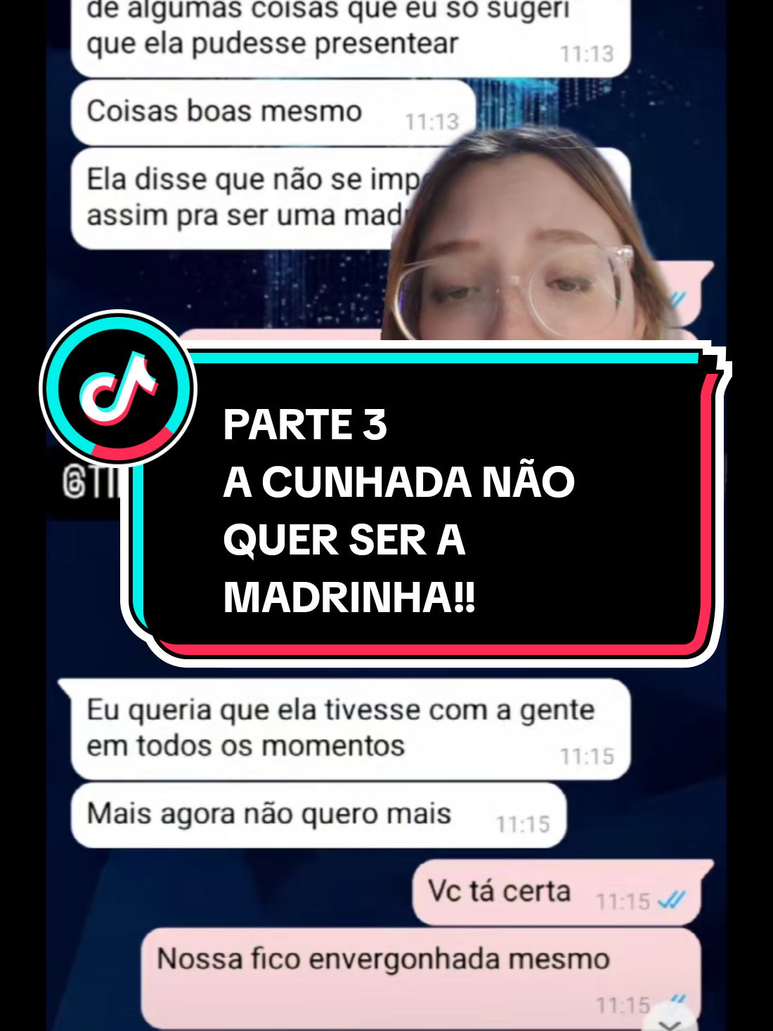 PARTE 3 | A CUNHADA NÃO QUER SER A MADRINHA!!!#toiacontandohistoria #conversasdewhats #historiasdewhatsapp #familia #relacionamento  ib:@Tik novelinhas 