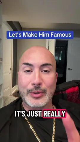 Let’s make this guy famous.  