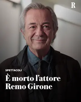 L’attore Remo Girone è morto: aveva 76 anni. Una lunga carriera tra cinema e in tv, la grande popolarità grazie a 'La Piovra' in cui interpretava il personaggio di Tano Cariddi. L'articolo completo su Repubblica