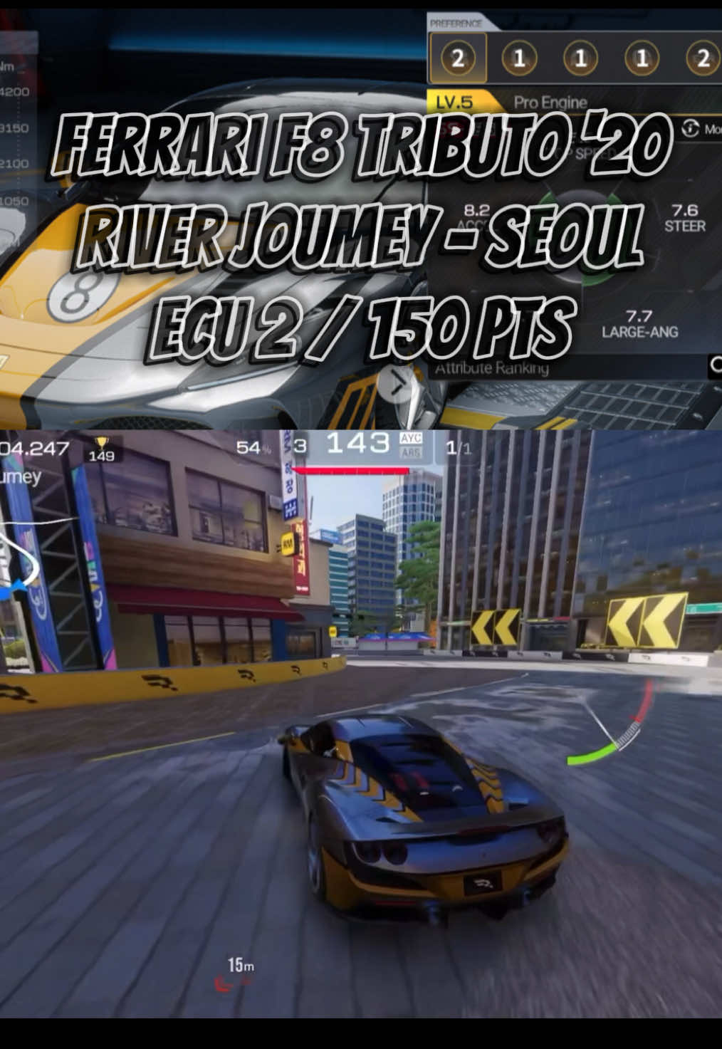 Ferrari F8 Tributo '20 River Joumey - Seoul ECU 2 / 150 PTS 🎮 #racingmaster  #racingmastersea  #racingmastergame  #fypシ゚ 
