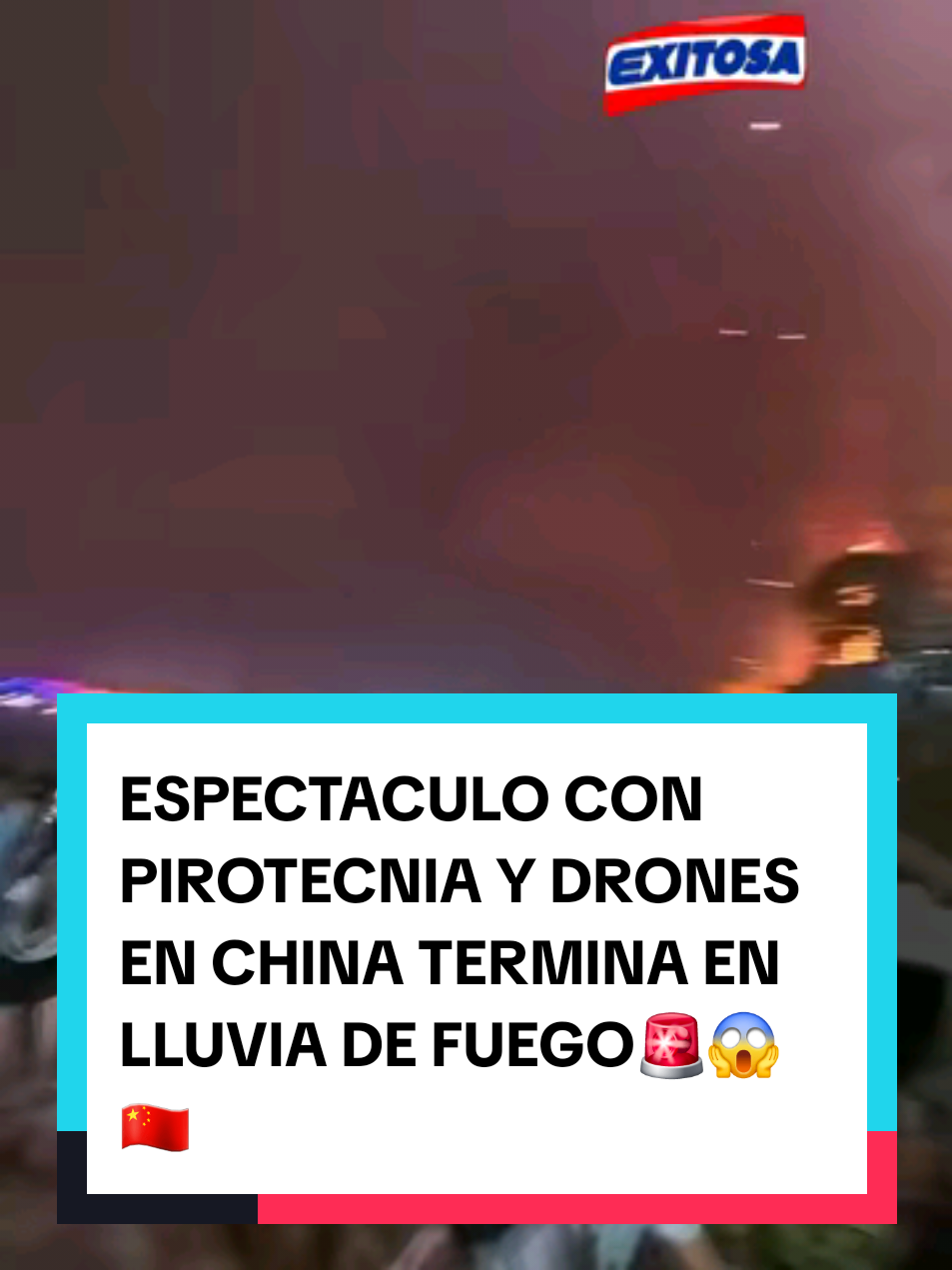 🔵🔴Espectáculo con pirotecnia y drones en China termina en 'lluvia de fuego' #exitosanoticias #viralvideo #tiktokviral #tiktokvideo 