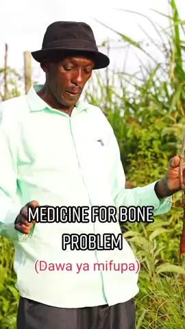 medicine for bone problem.dawa ya mifupa.