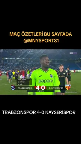 TRABZONSPOR 4-0 KAYSERİSPOR  #keşfet #fyp #trabzonspor #kayserispor #futbol 