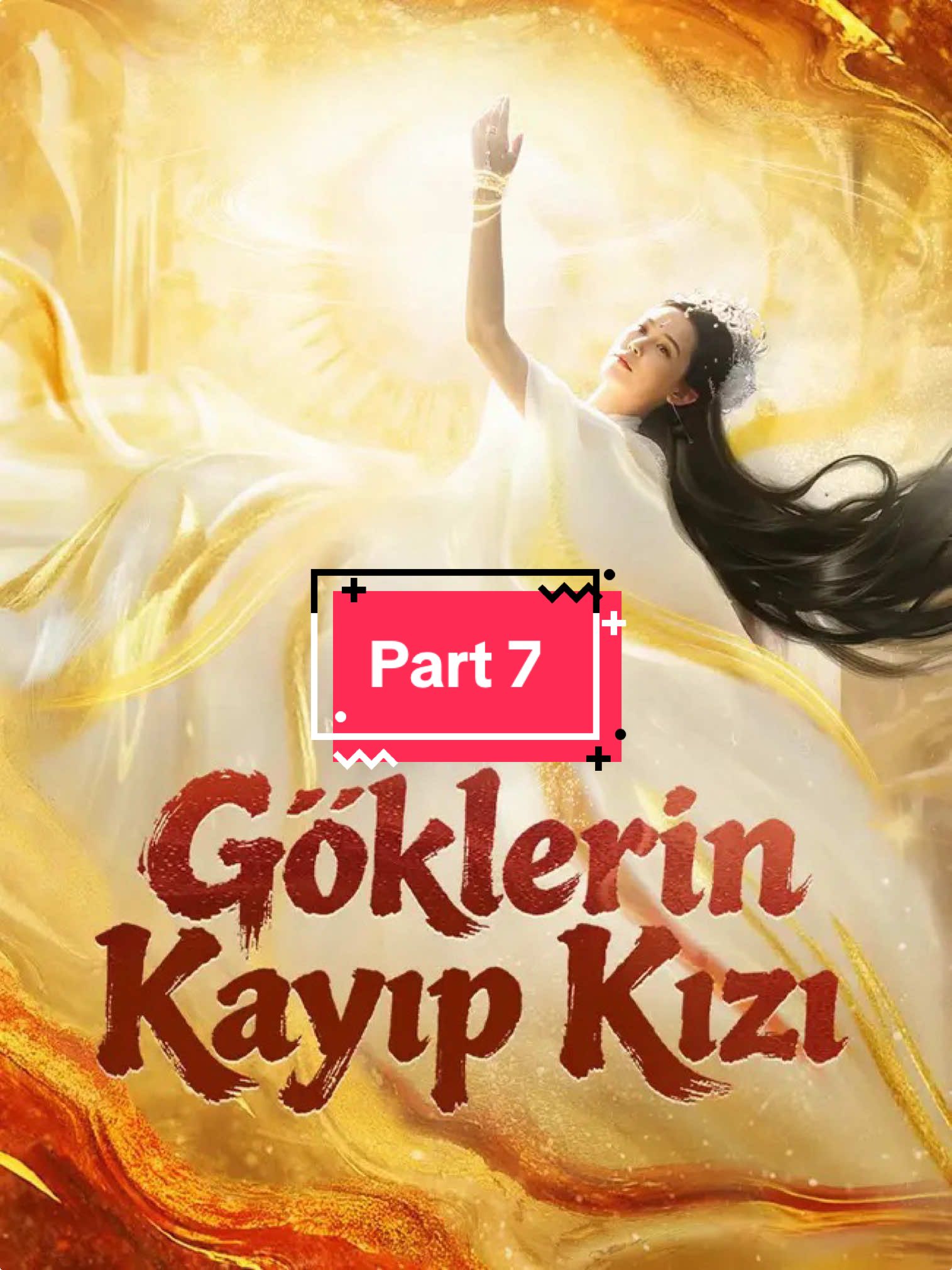 Göklerin kayıp kızı part 7 iyi seyirler #shortfilm #trend #chinesedrama #trending #viral 