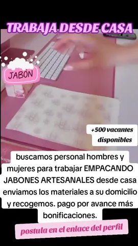 🧼📦 ¡SE NECESITA PERSONAL PARA EMPACAR JABONES ARTESANALES! 🌿✨ ✅ Detalles del empleo: 📅 Lunes a viernes ⏰ 6 horas diarias – turnos mañana o tarde 💰 Pago fijo + bonos por productividad 📄 Contrato inmediato 👩‍🏭 Requisitos: ✔️ Hombres y mujeres mayores de 18 años ✔️ Con o sin experiencia (se brinda capacitación) ✔️ Puntuales, responsables y detallistas ✔️ Ganas de aprender y trabajar en equipo 🚀 Beneficios: 🔹 Estabilidad laboral e ingreso seguro 🔹 Capacitación sobre empaques de productos artesanales 🔹 Bonos por metas cumplidas 🔹 Oportunidad de crecimiento dentro de la empresa 📲 información y postulación en el enlace del perfil 🌸 ¡Forma parte del equipo que lleva calidad y aroma natural a cada hogar! #Empacadores #empleos  #JabonesArtesanales #empacandojabones  #EmpleoInmediato 