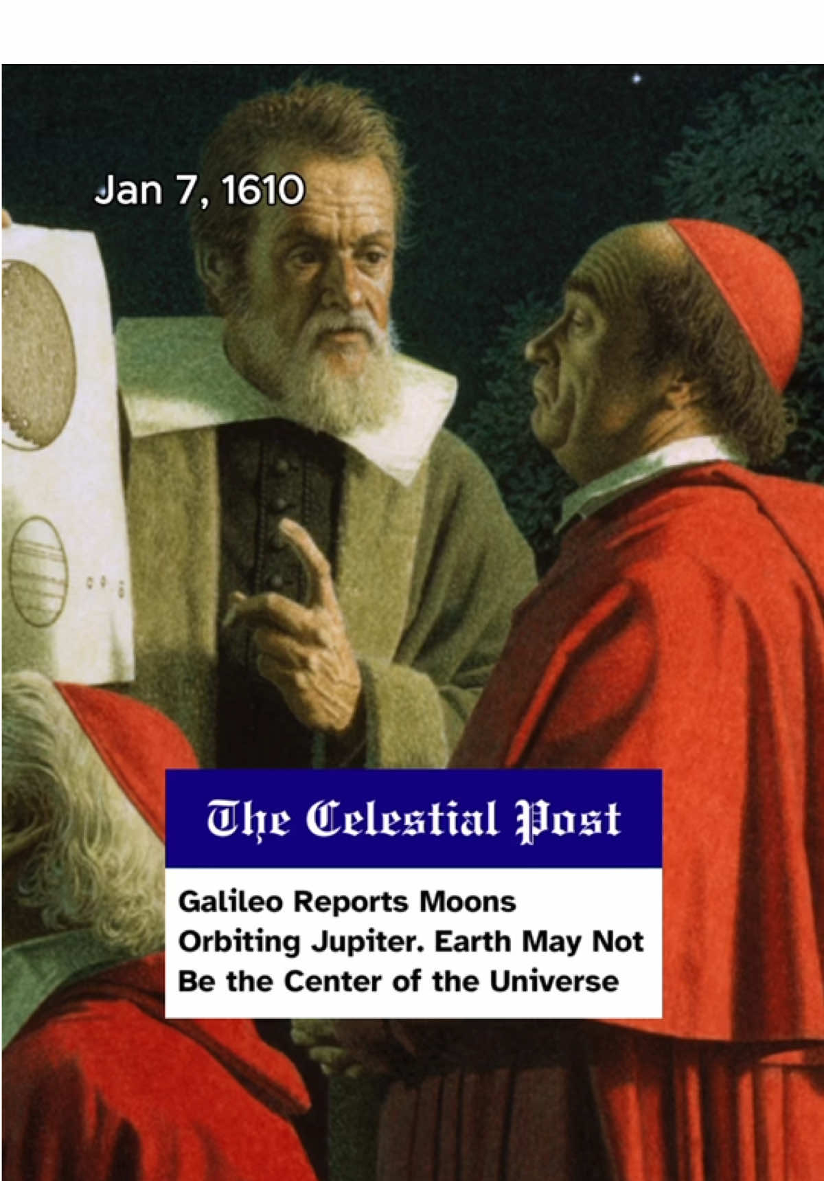 Italian astronomer Galileo Galilei has stunned the world tonight after turning his new telescope toward Jupiter and spotting four moons orbiting the planet. The discovery shatters centuries of belief that everything in the heavens revolves around Earth. Scholars are calling it a revolution in science, while church authorities are already expressing deep concern over the dangerous implications. #History #breakingnews #space #thecelestialpost #fyp 