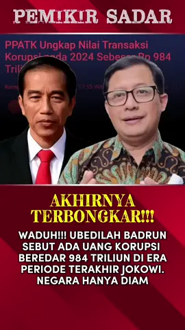 Gila‼️ *984 triliun uang negara di korupsi 1 tahun terakhir sebelum habis masa kekuasaan jokowi*.