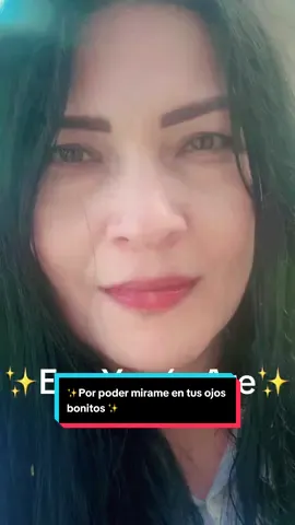 Por poder mirarme en tus ojos bonitos #sisoy #paratii #onthisday #pelinegra #musica 
