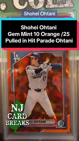Shohei Ohtani Gem Mint 10 Orange /25 Pulled in Hit Parade Ohtani Edition #sportscards #tradingcards #nflcards #whodoyoucollect #paniniamerics