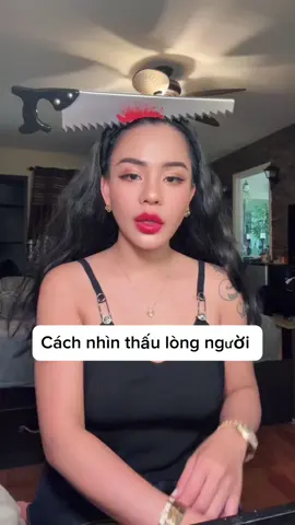 Chỉ cho cách nhìn thấu lòng người 🤭❤️ #vietnam  #foryoupage  #fyp  #xuhuong #familygoal      