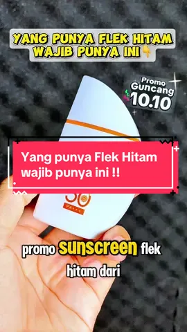 Jangan pernah Skin pakai Sunscreen ya bunda, yang mau Glowing sama Flek nya terhempas wajib banget pakai Sunscreen ini 😍 #promoguncang1010 #gajiansale #belilokal #sunscreenviral #chalonese 