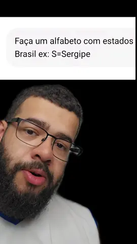 faça um alfabeto com estados do Brasil SC @anonimox717 