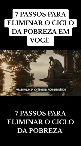 7 PASSOS PARA ELIMINAR O CICLO DA POBREZA EM VOCÊ  #estoicismo  #estoico 