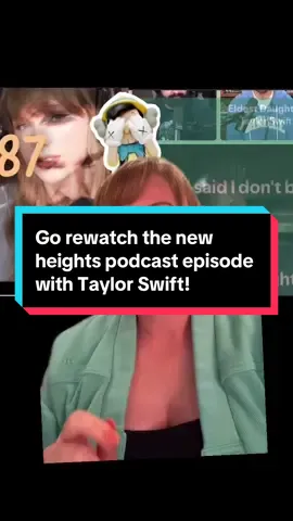 Go rewatch the new heights podcast episode with Taylor Swift! I think I found something !!! All for fun and a reminder go back and watch the new Heights episode with Taylor Swift!  I think there might be more Easter eggs than we know about!  . . . . #taylorswift #newheightspodcast #traviskelce #swifttok  @Taylor Swift  @Travis Kelce  @New Heights 