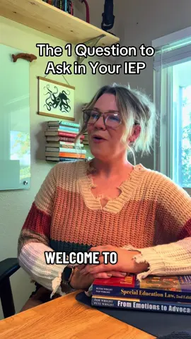 One simple question that changes everything at the IEP table!  #advocateacademy #iep #parentadvocate #specialeducation 