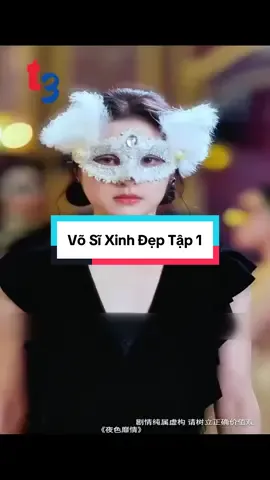 Võ Sĩ Xinh Đẹp Trọn Bộ #xuhuong #reviewphim #phimhaymoingay 