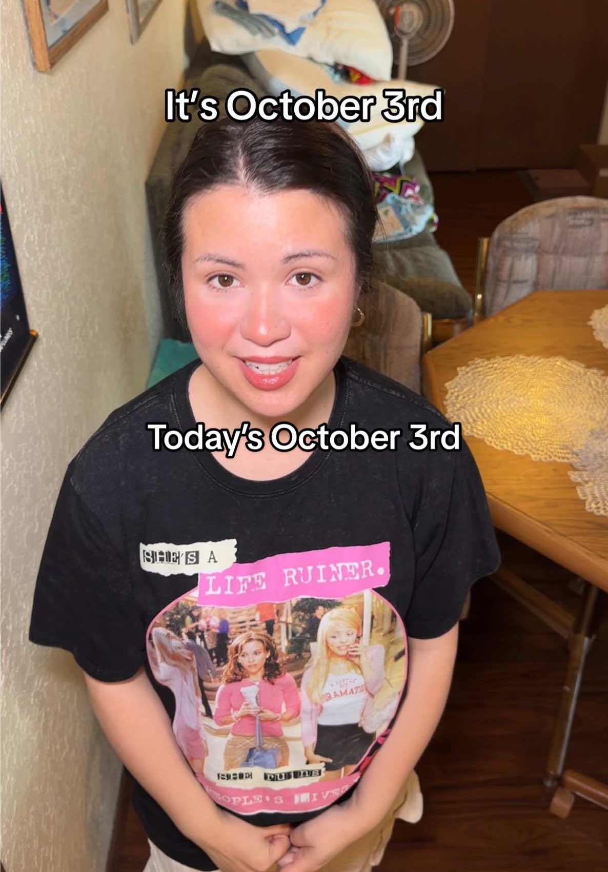 Happy October 3rd #meangirls #october3rd #ayomadelyn #MomsofTikTok #funny 