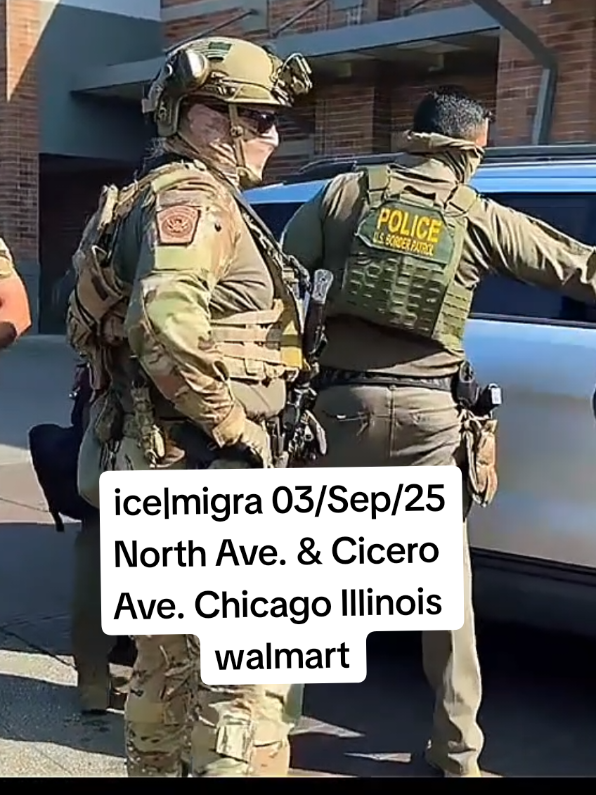 ice|migra 03/Sep/25 North Ave. & Cicero Ave. Chicago Illinois  walmart #redadas #migration #inmigracion #illinois #chicago 