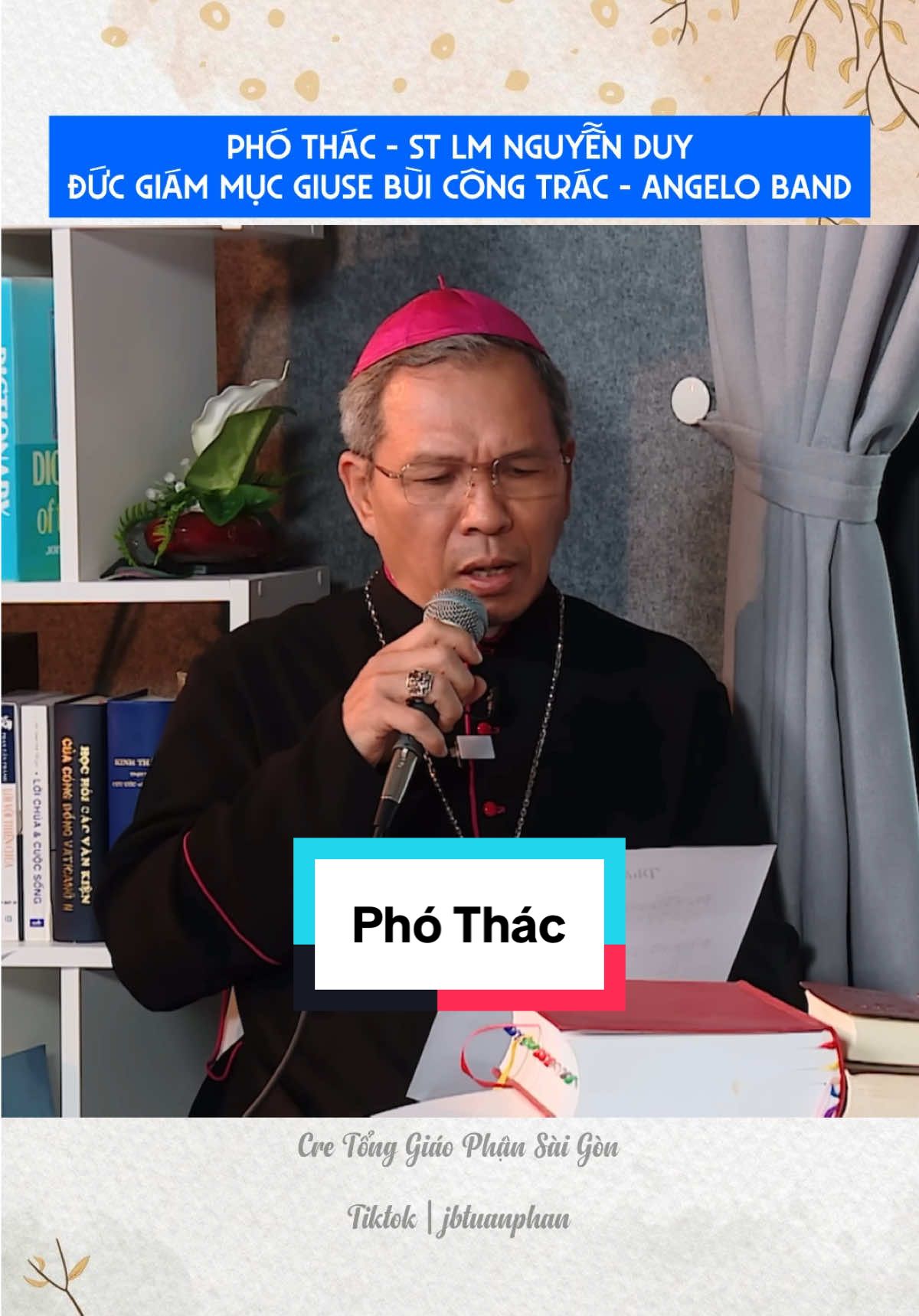 Đức Cha Giuse Bùi Công Trác cất giọng cùng Angelo Band 