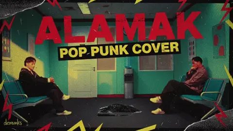 Alamak (Pop Punk Cover) @Adrian Khalif @Rizky Febian | maaf kalo pada lirik typo dan yg disesuaikan sedikit🙏  #poppunk #alamak #ForYouPage 