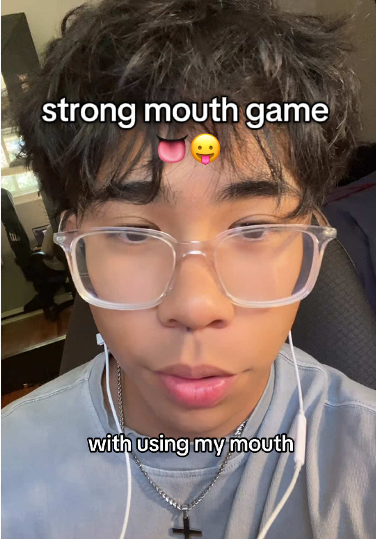 i’m really good with my mouth now 