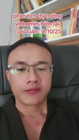 phân tích thị trường vinhomes cuối tuần. 4/10/2025 vẫn sốt nóng. hàng giá đáy đã dc săn gần hết.  #vinhomegrandpark #origamivinhomesgrandpark #vinhomesgrandparkquan9 #vinhomegrandparkq9 #vinhomesgrandpark 