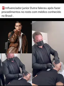 🚨Influenciador junior Dutra faleceu após fazer procedimentos no rosto com médico conhecido no Brasil . Foi com grande pesar que familiares e amigos receberam a notícia do falecimento de Júnior Dutra, jovem natural de Salinas (MG), que já havia morado em Montes Claros e atualmente residia em São Paulo. Reconhecido por sua trajetória marcante no mundo da moda e da influência digital, Júnior conquistou destaque nas redes sociais, reunindo mais de 100 mil seguidores.