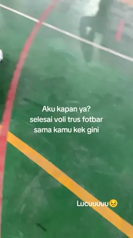 when ya?  #fyp #voli #voliasik #bucin