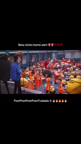 New niche meme ‼️‼️‼️ Pom Pom Pom Pom tralalala  #niche #nichememes #pompompompomtralalalala #fypシ #dispicableme 