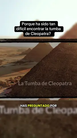 Porque ha sido tan difícil encontrar la tumba de Cleopatra #cleopatra #SabiasQue #tutankamon #find #imperioromano 