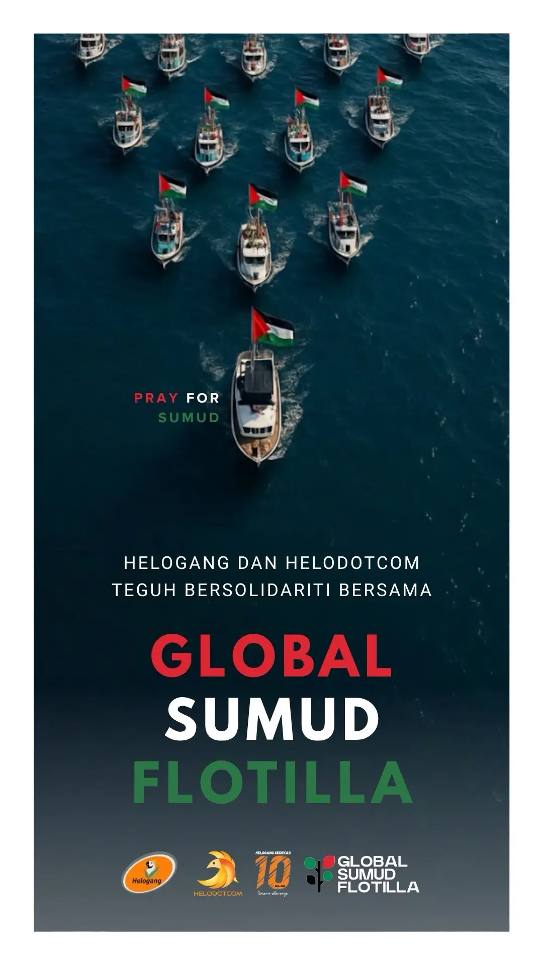 Kami teguh solidariti bersama Global Sumud Flotilla 🇵🇸
