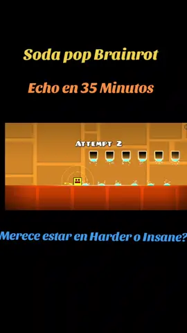 Nivel Creado en 35 Minutos #geometrydash #sodapop #brainrot #nivel #nosequeponer 