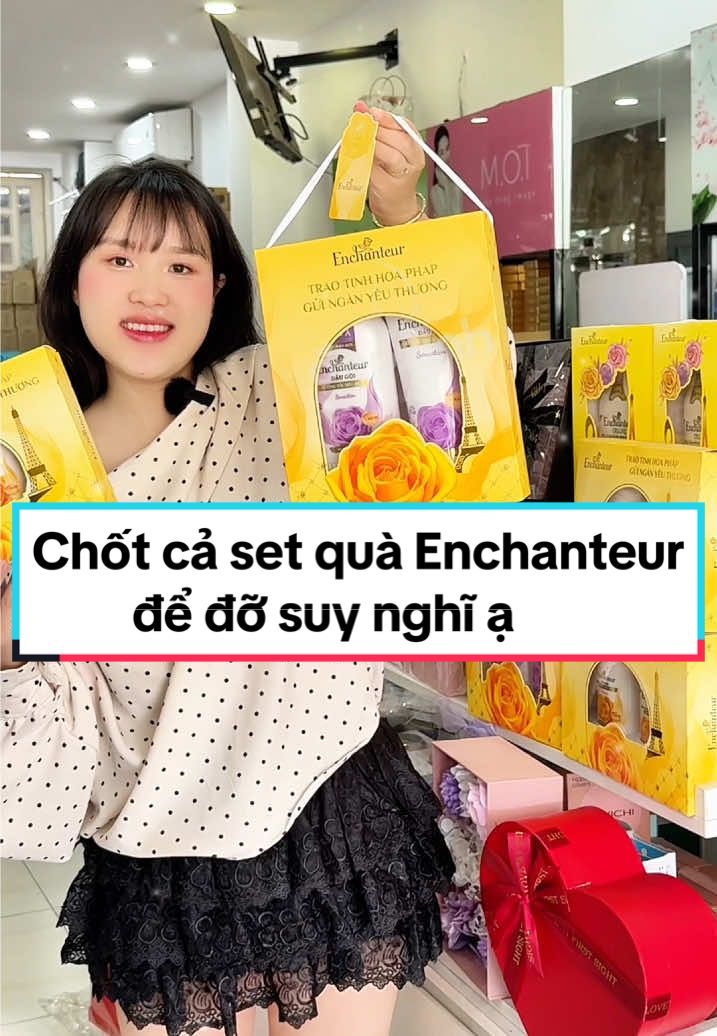Chốt luôn cả set để đỡ suy nghĩ ạ #myphamdepxinh #depxinhstore #depxinhcosmetics #enchanteur #suatam #suatamenchanteur #daugoi #dauxa #skincare #lamdep #xuhuong #viral #beauty #quatang2010 
