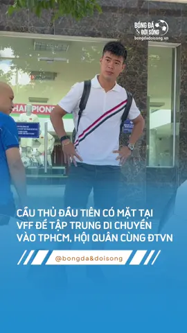 CẦU THỦ ĐẦU TIÊN CÓ MẶT TẠI VFF ĐỂ TẬP TRUNG DI CHUYỂN VÀO TPHCM HỘI QUÂN CÙNG ĐTVN #sportsontiktok #trending #bongdavadoisong #tiktok #viral 