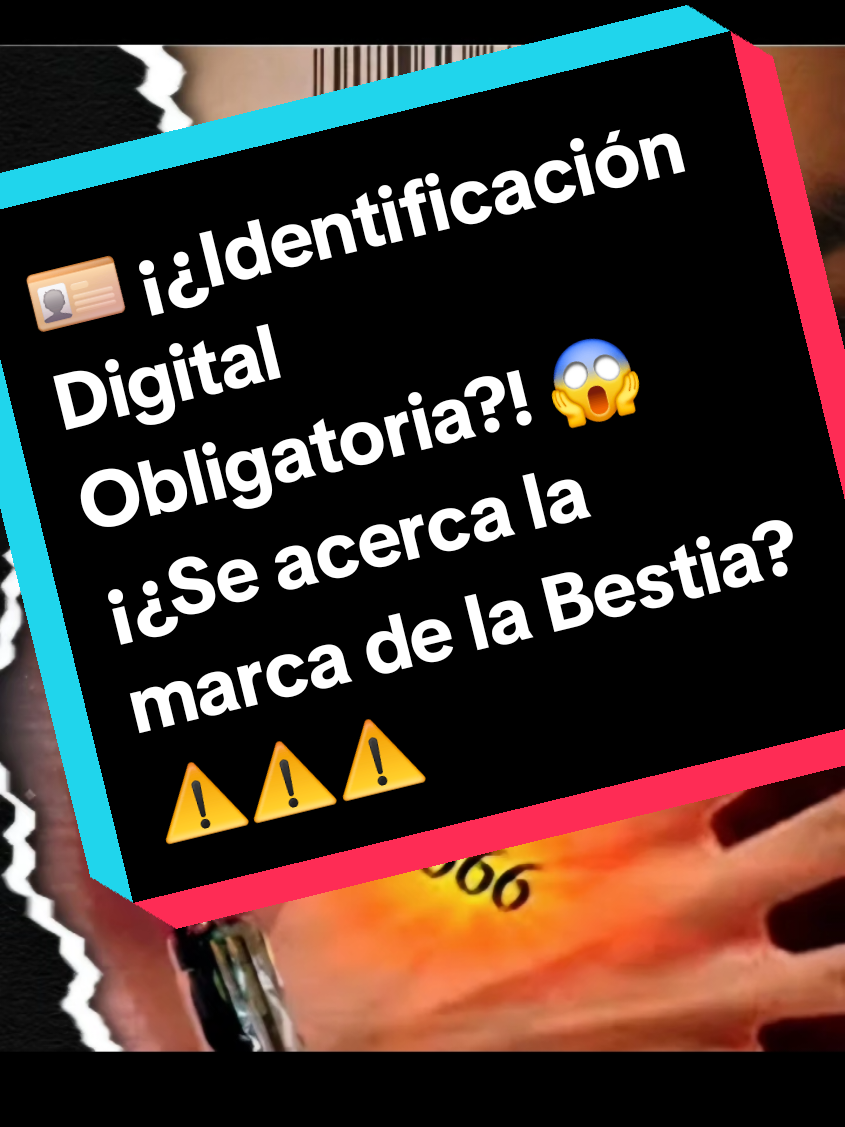 🪪 ¡¿Identificación Digital Obligatoria?! 😱 ¡¿Se acerca la marca de la Bestia?! #miguelsanchezavila 