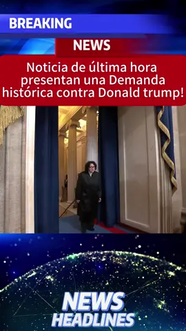 Noticia de última hora 🇺🇸  presentan una Demanda histórica contra Donald trump 😱 🚨  #noticias #noticiasestadosunidos #informacion #noticeusa #usa 