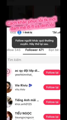 Cách khắc phục lỗi bị chặn follow nhé mn đừng ai như mình  • #xuhuong  • #fyp  • #foryou  • #viral  • #trending