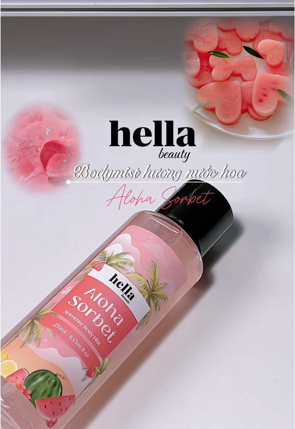 Mãiii iu bodymist nhà hella luôn á 🫶 🍉😚 #hellabeauty #bodymist #bodymisthella #bodymisthuongnuochoa #bodymistconhu 