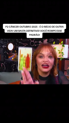 P2 CÂNCER OUTUBRO 2025 - É O INÍCIO DE OUTRA VIDA! UM BASTA DEFINITIVO! VOCÊ ROMPE ESSE PADRÃO! #cancer♋️ #tarot #tarotreading 