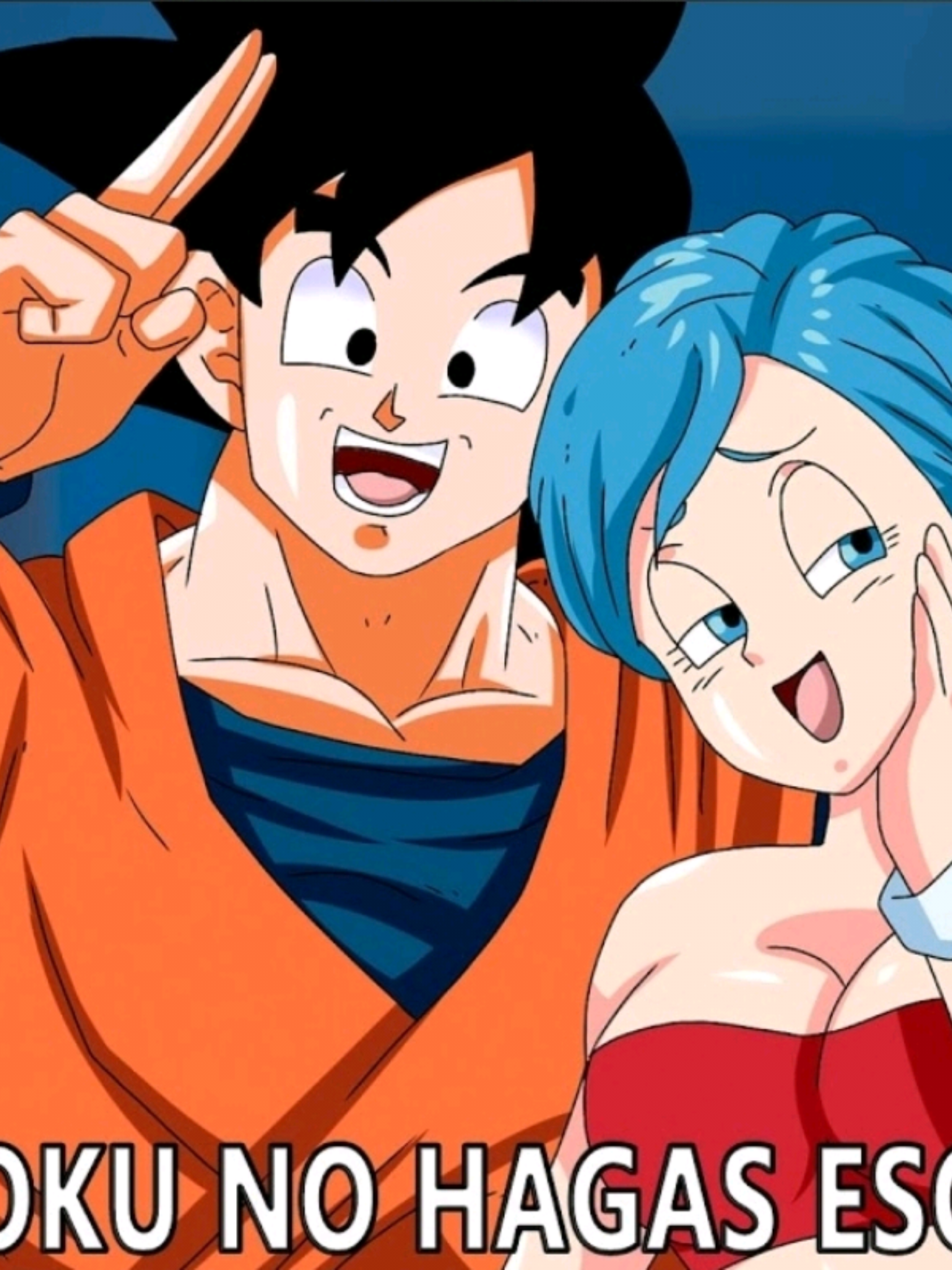 GOKU X BULMA | LA HUMANA ENAMORADA DE UN SAIYAJINGOKU X BULMA | LA HUMANA ENAMORADA DE UN SAIYAJIN #margarita #daishinkan #dragonball #zenosama #fyp 