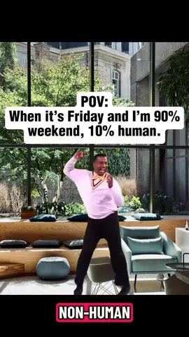POV: When it’s Friday, and I’m 90% weekend, 10% human.  #CapCut #capcutpioneer #pioneertemplate #newcreator 