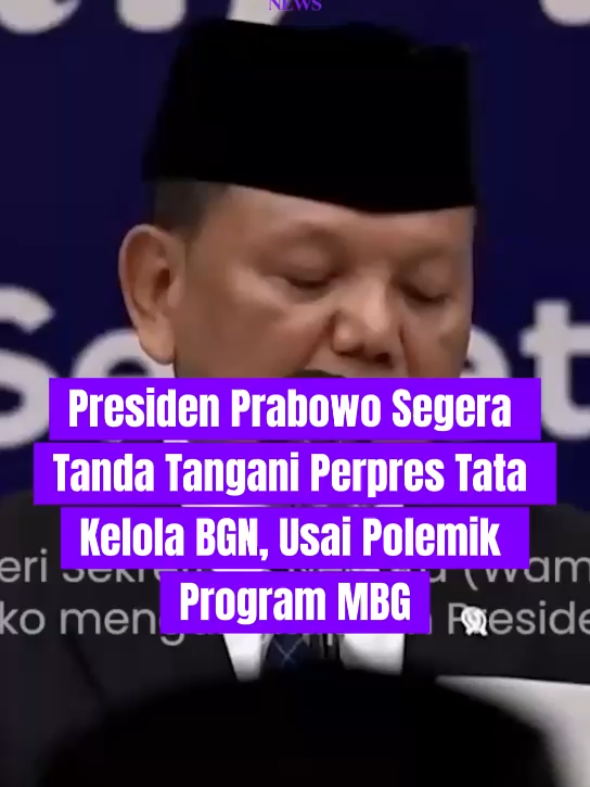 Presiden Prabowo Subianto segera menandatangani Perpres Tata Kelola BGN, Usai Polemik Program MBG. #prabowo #prabowosubianto #presiden #fyp