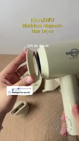 Replying to @🧿🌷ElleMangahas🌷🧿 Lightweight lang mi. ☺️ #kanazawa  #hairdryer #bladelesshairdryer 
