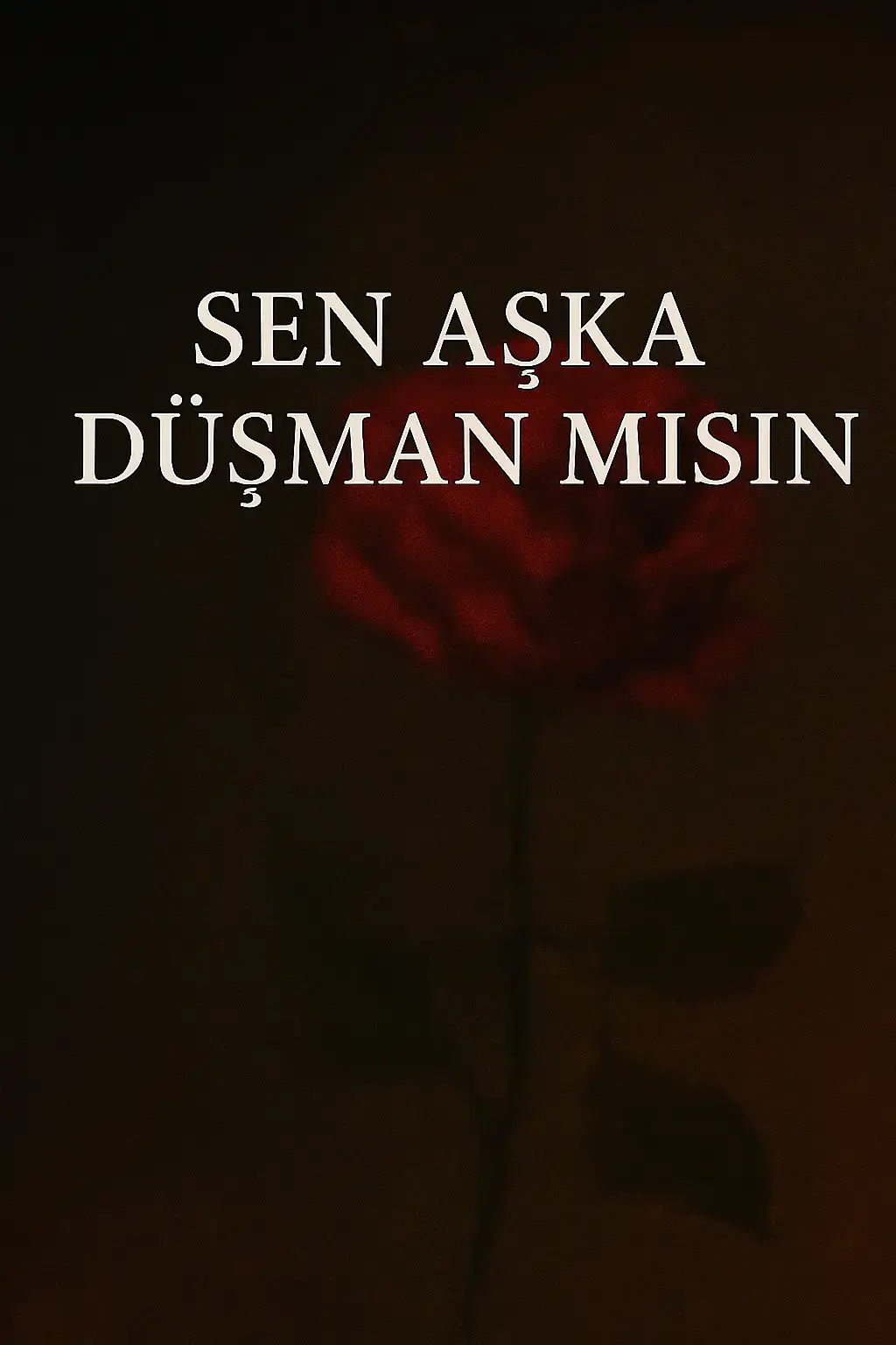 sen aşka düşman mısın #kendişiirim #şiir #şair #kesfetbeniöneçıkart #şiirleryetersiz 