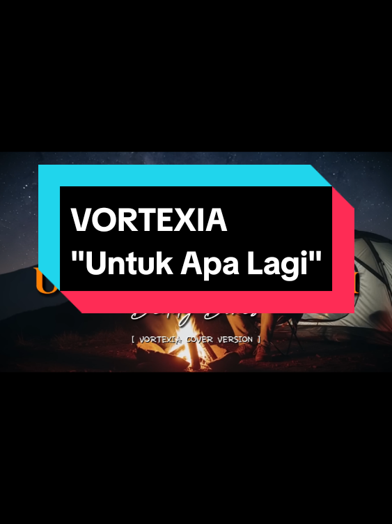 UNTUK APA LAGI (Dipopulerkan oleh Deddy Dores, tahun 1987) Cover by : Vortexia  Pencipta : Deddy Dores  #untukapalagi #vortexia #deddydores #lagukenangan  #zethshammyapalem 