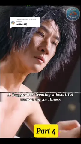 Replying to @mgkhant1234571 part4တင်ပေးလိုက်ပြီနော်🥰 #recap #viralvideo #fyp #chinesedrama #shortfilm 